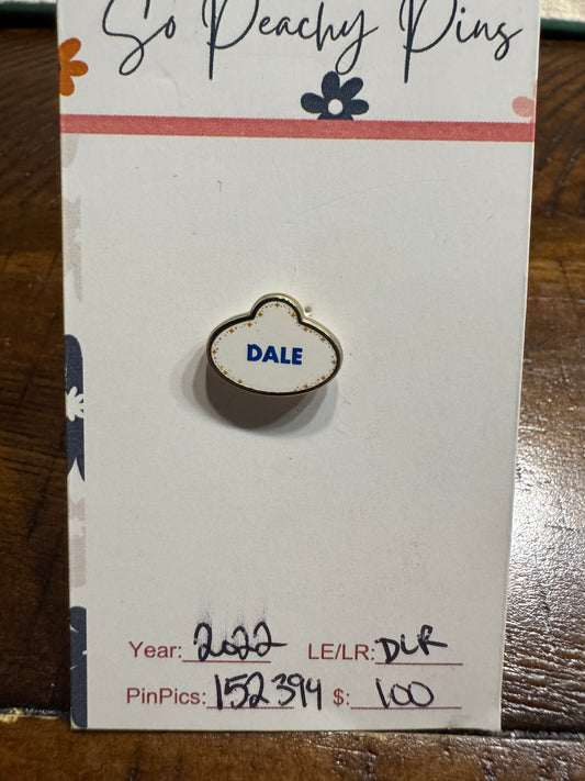Dale Name Tag Tiny Kingdom DLR Pin